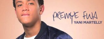 Yani Martelly – Premye Fwa