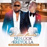 LOS QUE PUEDEN NU LOOK & KREYOL LA