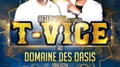 AFTER WORK DE L’OASIS T-VICE